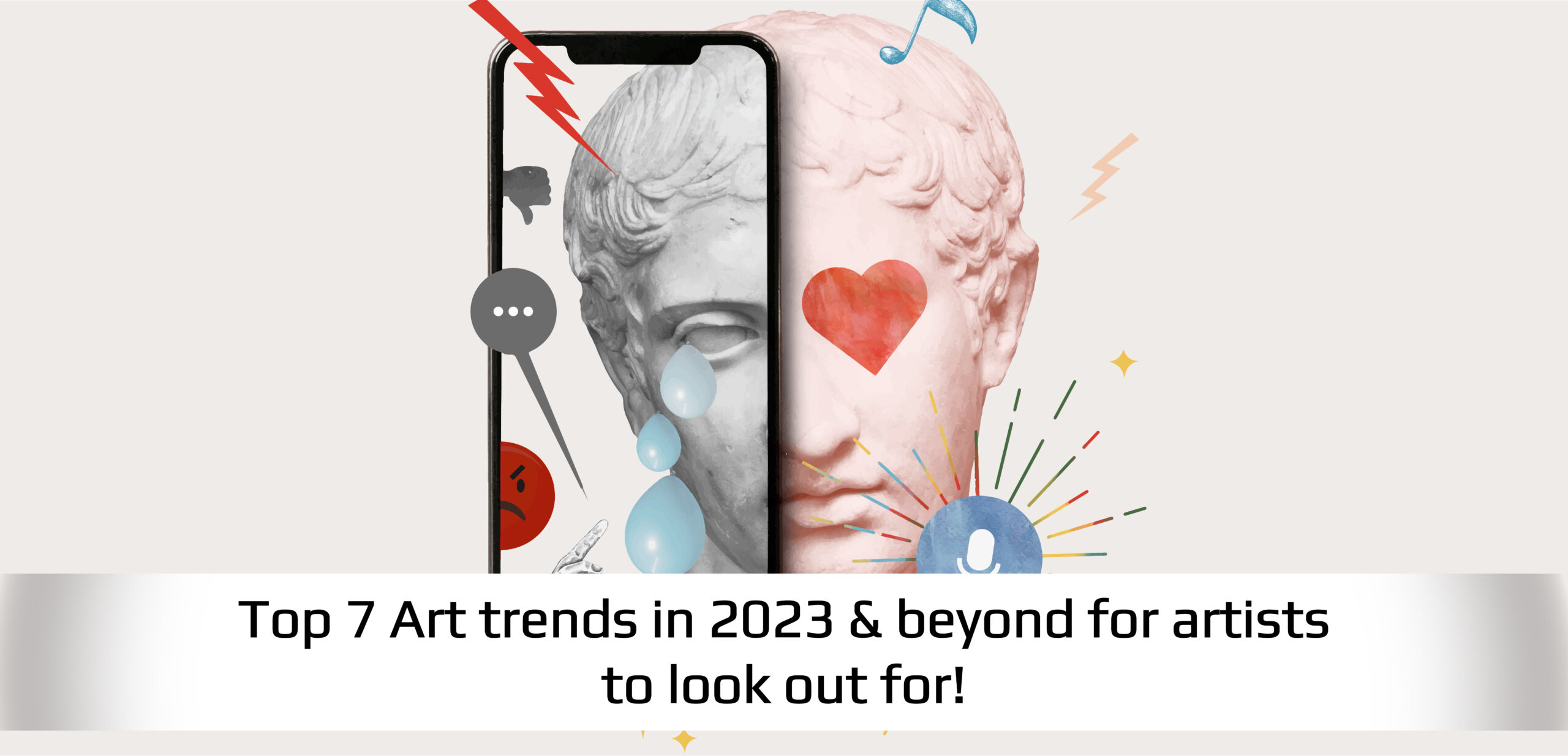 Top 7 Art trends in 2023 for artists